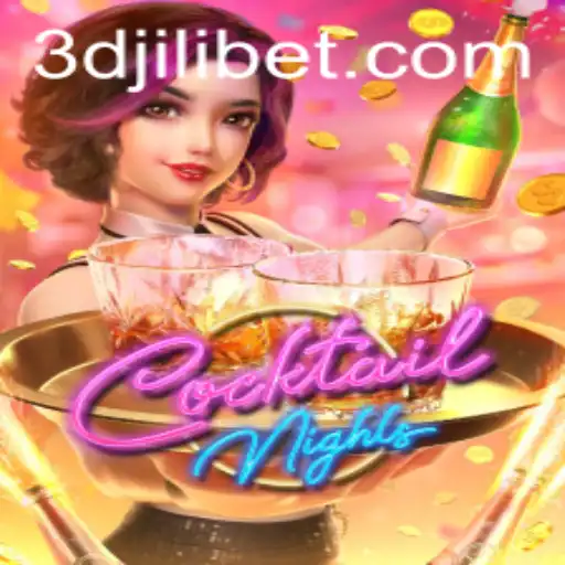 Experience the Thrill of CocktailNights on 3Djili.com